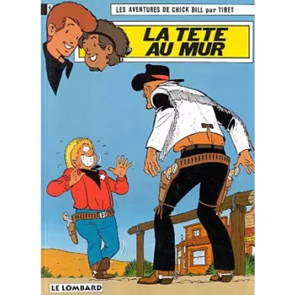 Chick Bill, tome 46 : La Tête au mur - Tibet