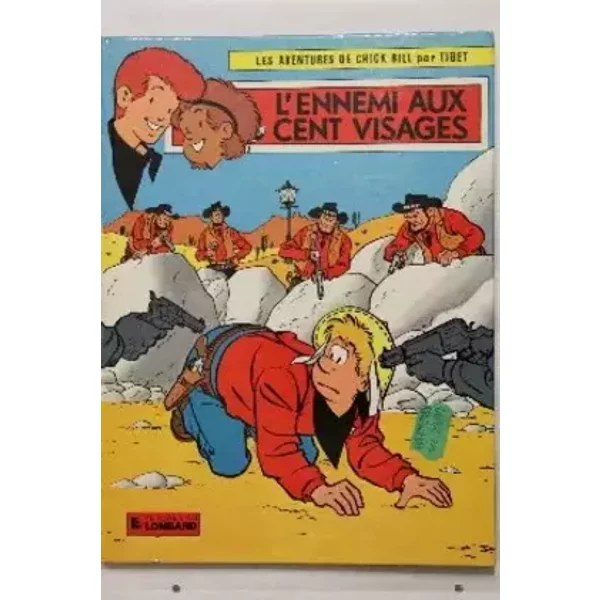 CHICK BILL TOME 14 : L'ENNEMI AUX CENT VISAGES - Tibet