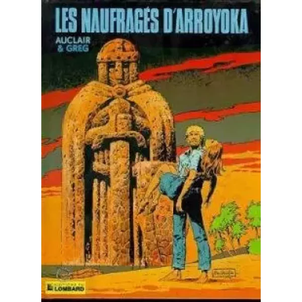 Les Naufragés d'Arroyoka