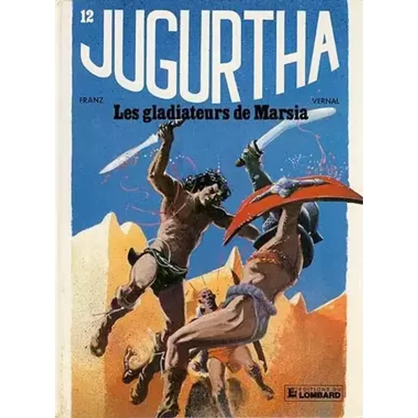 Les gladiateurs de Marsia - Vernal, Franz