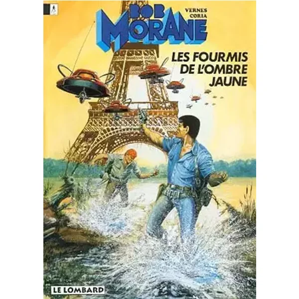 Bob Morane, tome 18 : Les Fourmis de l'Ombre Jaune - Henri Vernes, Coria