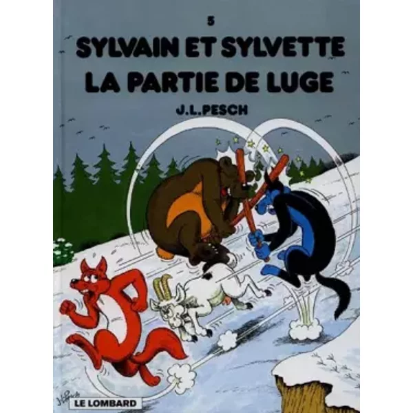 Sylvain et Sylvette, tome 5 : La partie de luge - Jean-Louis Pesch