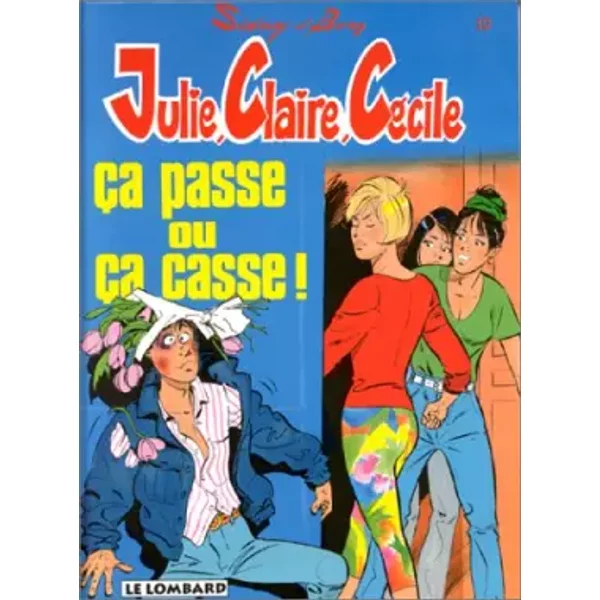 Julie, Claire, CéCile Ca Passe Ou çA Casse - Sidney, Bom-image