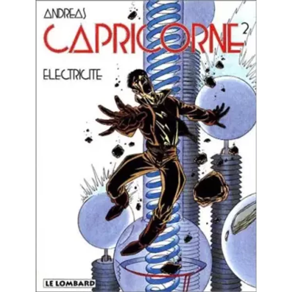 Capricorne, tome 2 : Electricité - Andreas