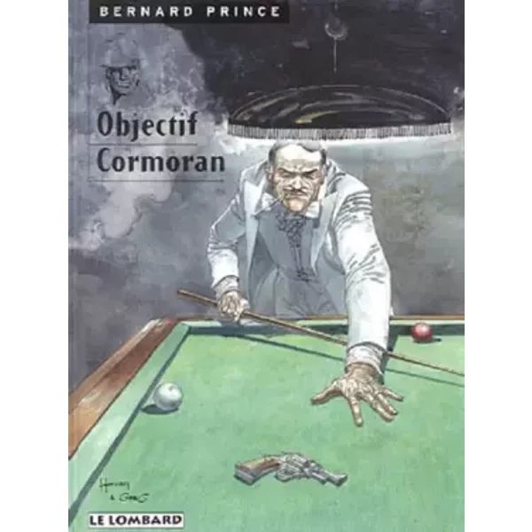 Bernard Prince, tome 12 : Objectif Cormoran - Greg