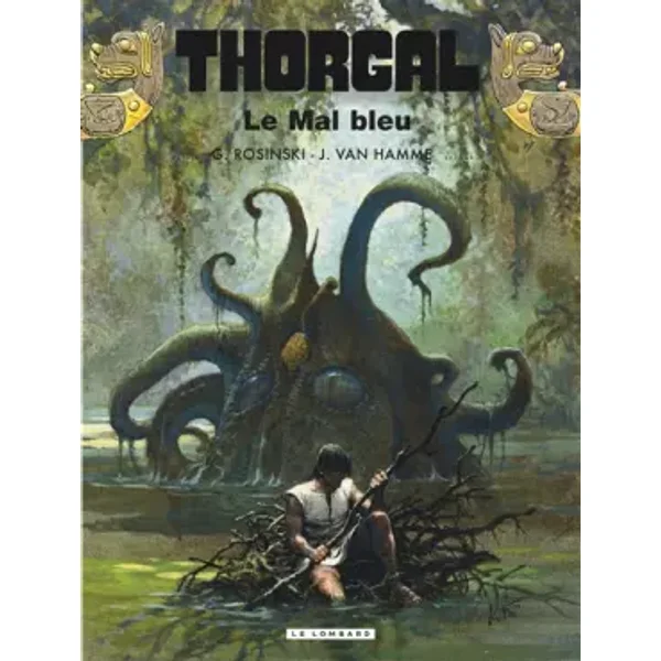 Thorgal, tome 25 : Le Mal bleu - Grzegorz Rosinski, Jean Van Hamme