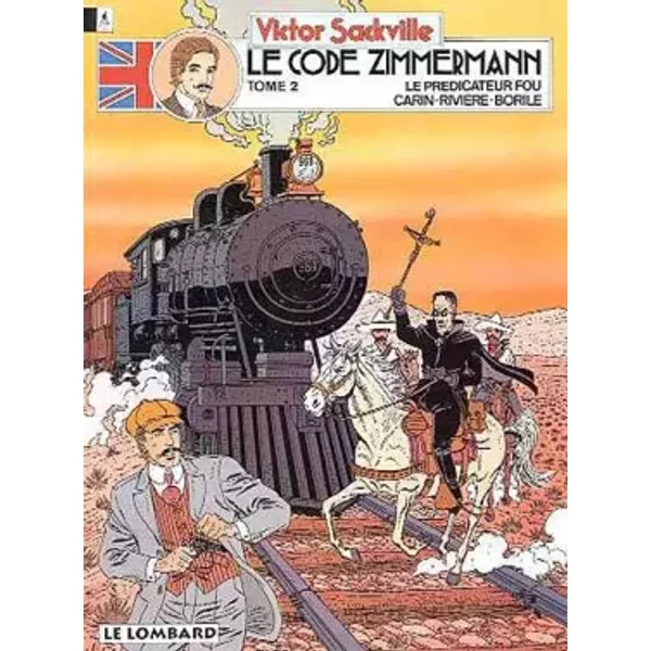 Code Zimmermann, tome 2 : le prédicateur fou - Carin, Rivière, Borile