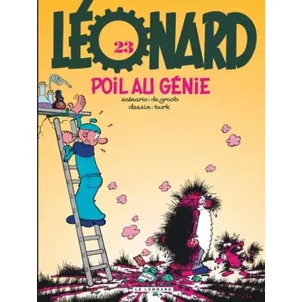 Léonard - tome 23 - Poil au génie ! - Turk, De Groot