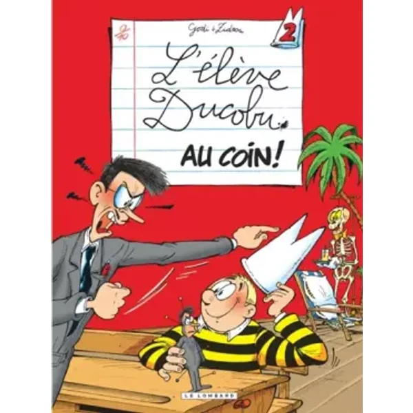L'élève Ducobu, tome 2 : au coin