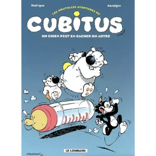 Les Nouvelles aventures de Cubitus - tome 2 - Un Chien peut en cacher un autre - Aucaigne, Rodrigue, Rodrigue