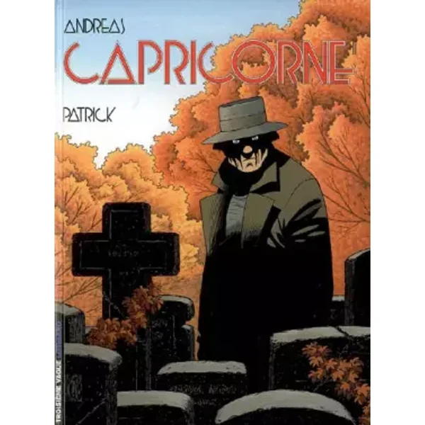 Capricorne, tome 11 : Patrick - Andreas