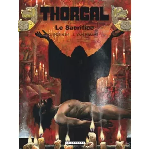 Thorgal, Tome 29 : Le Sacrifice - Grzegorz Rosinski, Jean Van Hamme