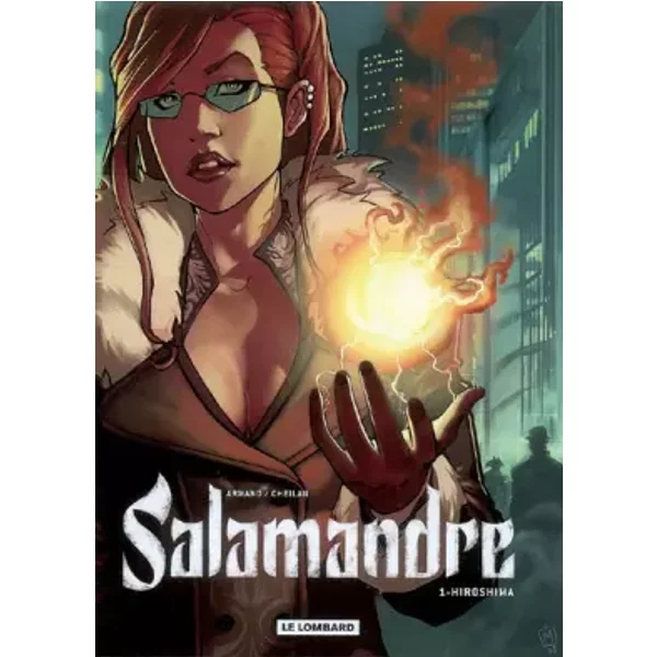 Salamandre - Tome 1 - Hiroshima - CHEILAN, Armand