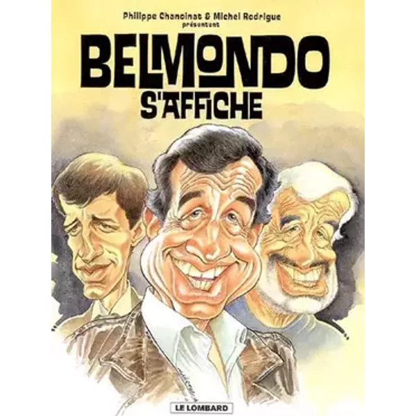BELMONDO S'AFFICHE - COLLECTIF, CHANOINAT