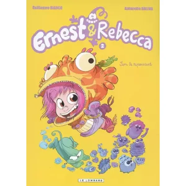Ernest & Rebecca - tome 2 - Sam le repoussant - Bianco, Dalena
