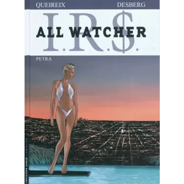 All Watcher - tome 3 - Petra - Desberg Stephen, Queireix Alain