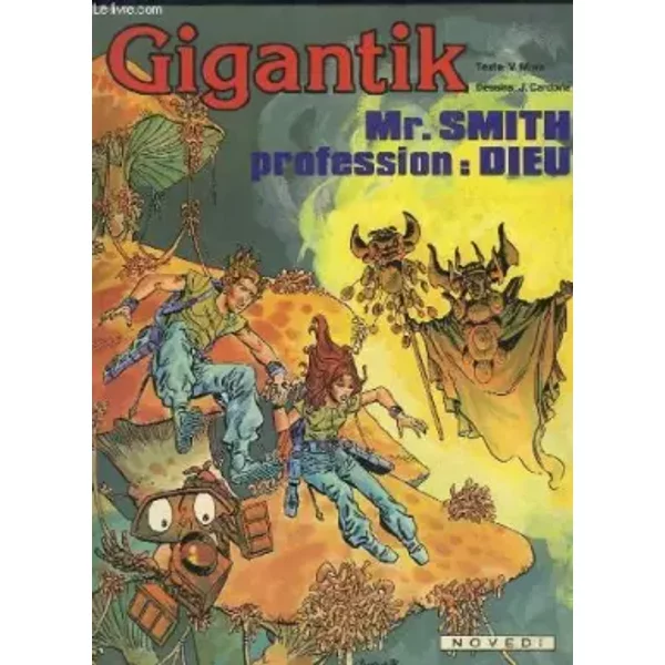 Gigantik , n° 7 : Mr. Smith profession - Dieu - Victor Mora, J. Cardona