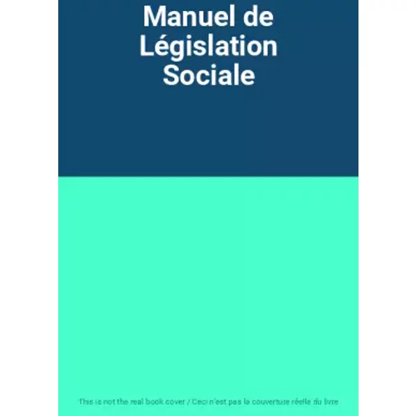Manuel De LéGislation Sociale-image