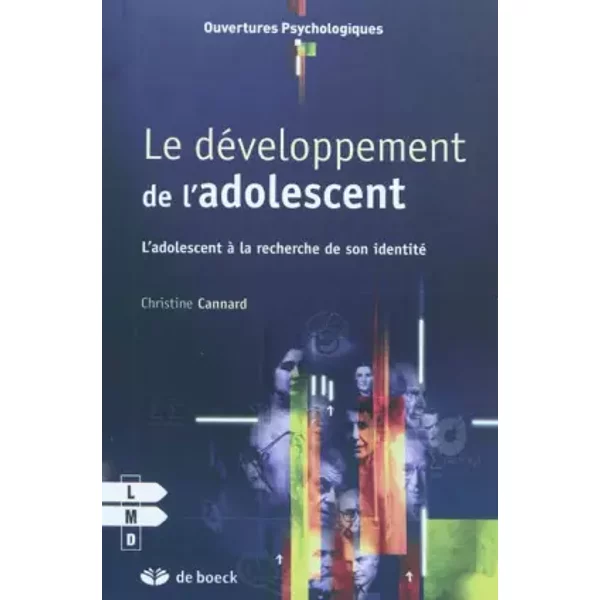 Le développement de l'adolescent - Christine Cannard