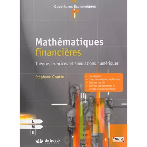 Mathématiques financières: Théorie, exercices et simulations numériques - Stéphane Goutte