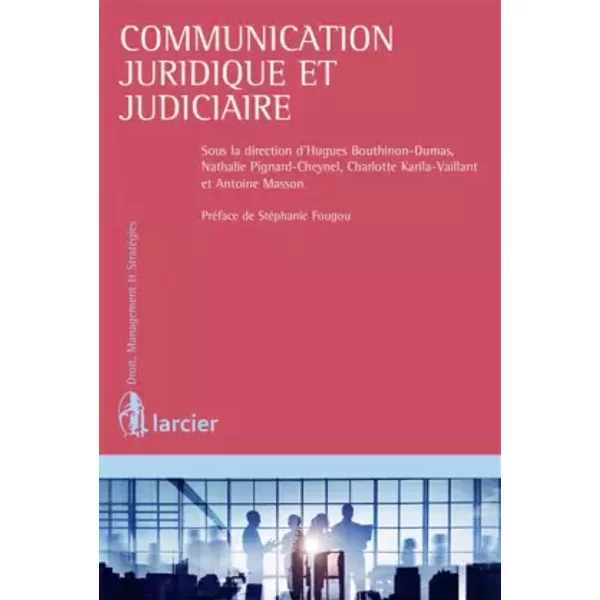 Communication Juridique Et Judiciaire De L'entreprise-image