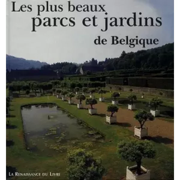 Les Plus Beaux Parcs Et Jardins De Belgique - Collectif-image