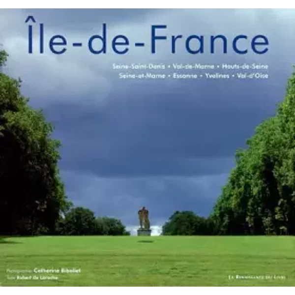 ÎLe-De-France - Robert De Laroche Et Catherine Bibollet-image
