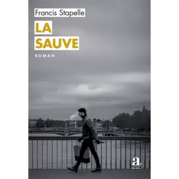 La Sauve - Francis Stapelle