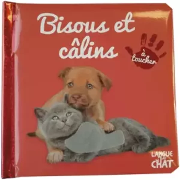 BéBé Touche-à-Tout - Bisous Et CâLins - Imagier Photo Avec MatièRes à Toucher - DèS 12 Mois - Collectif-image