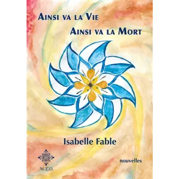 Ainsi Va La Vie, Ainsi Va La Mort - Isabelle Fable-image