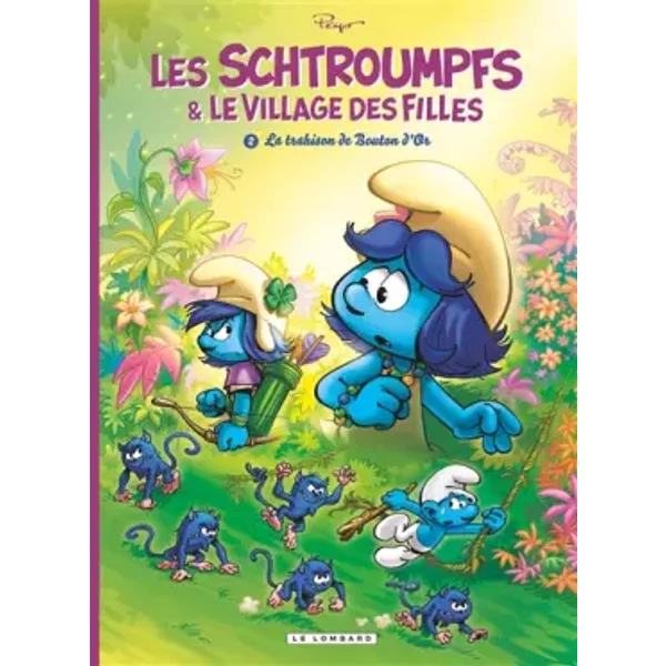 Les Schtroumpfs et le village des filles - Tome 2 - La Trahison de Bouton d'Or / Edition spéciale, E - Culliford Thierry, Parthoens