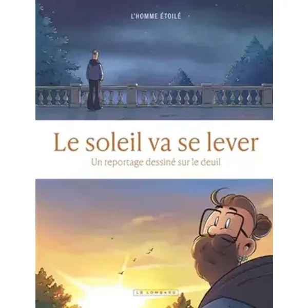 Le soleil va se lever - L'Homme Étoilé