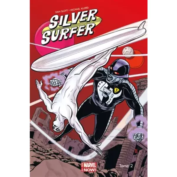 SILVER SURFER ALL NEW MARVEL NOW T02 - SLOTT-D+ALLRED-M