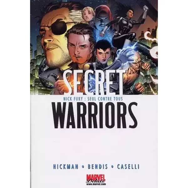 secret warriors t01 - BENDIS+HICKMAN+CASELLI+VI