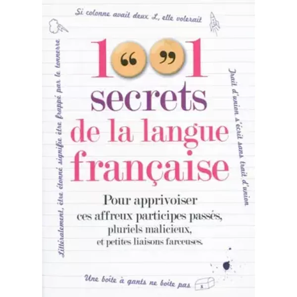 1001 Secrets De La Langue FrançAise - Sylvie Dumon-Josset Et Mai-Lan-image