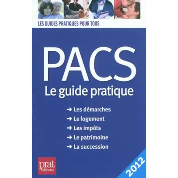 Pacs : Le Guide Pratique - Sylvie Dibos-Lacroux Et Anne-Laure Marie-image