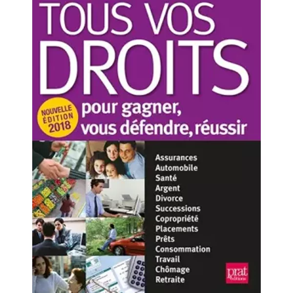Tous Vos Droits: Pour Gagner, Vous DéFendre, RéUssir - Collectif, Isabelle Resmond-Michel-image