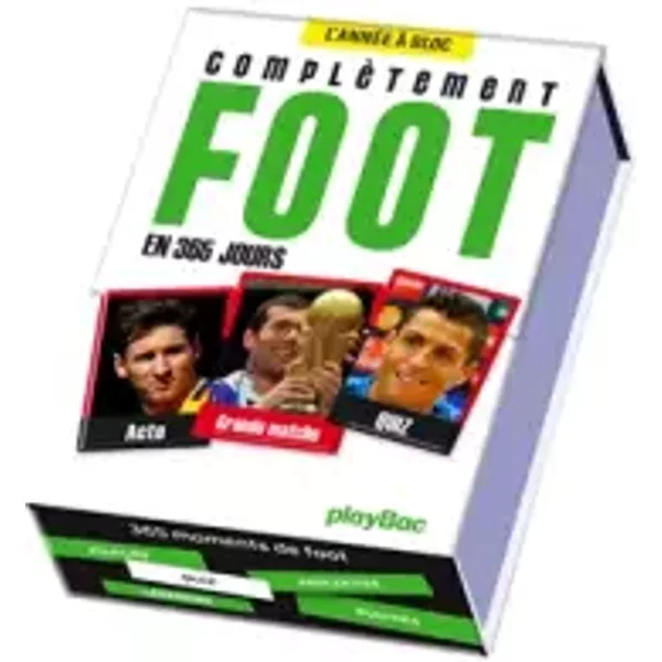 Calendrier ComplèTement Foot En 365 Jours - L'annéE à Bloc - Collectif-image