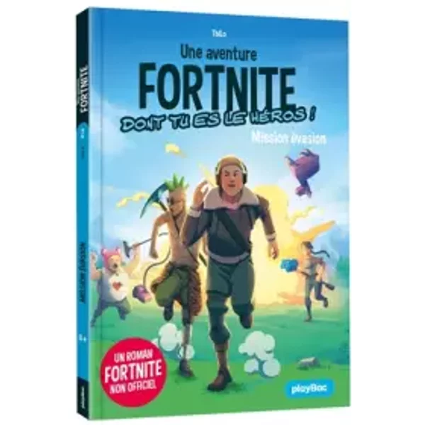 Une Mission Fortnite Dont Tu Es Le HéRos - Mission éVasion - Tome 2 - Thilo-image