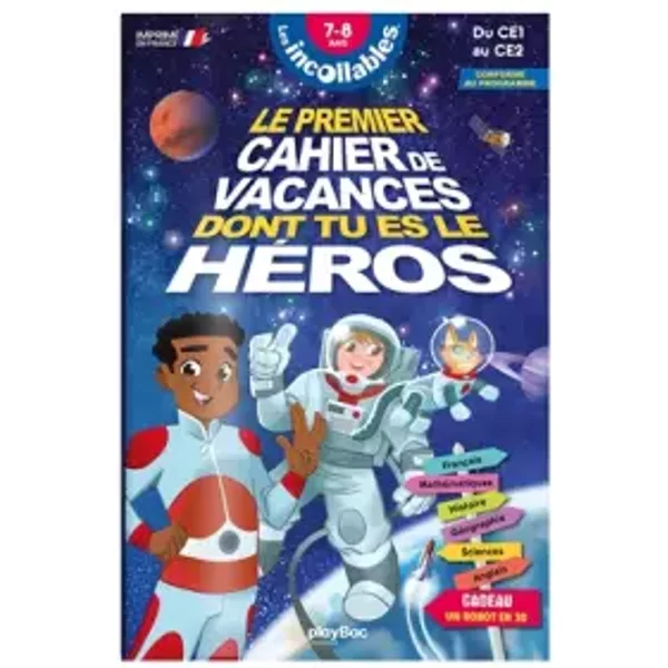 Cahier de vacances dont tu es le héros 2024 - Les incollables - CE1 au CE2 - 7/8 ans - Julien Falconnet