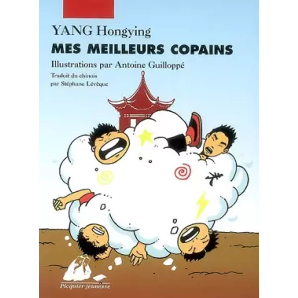 Mes Meilleurs Copains - Hongying Yang, Antoine Guilloppé Et StéPhane LéVêQue-image