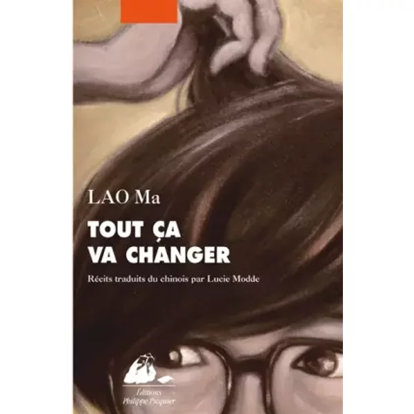 Tout çA Va Changer - Ma Lao, Lucie Modde-image