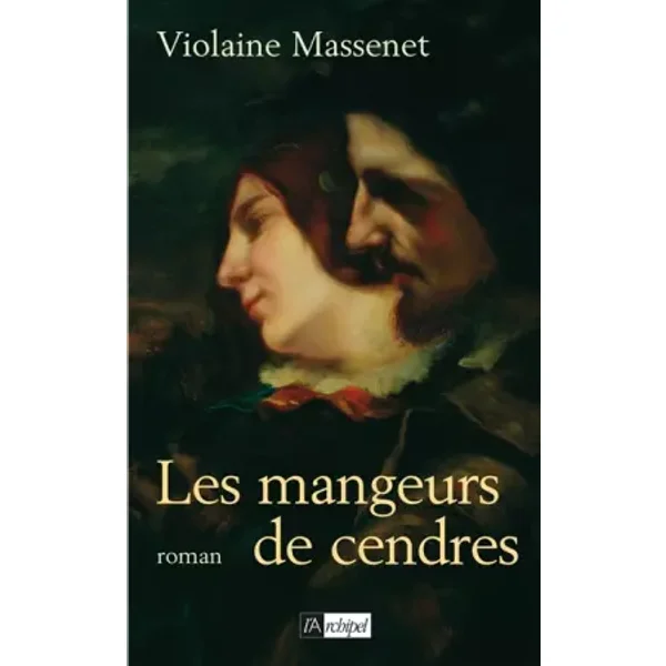 Les mangeurs de cendres - Violaine Massenet