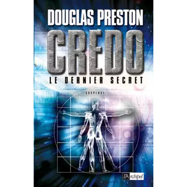 Credo : Le Dernier Secret - Douglas Preston-image