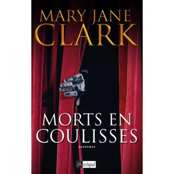 Morts En Coulisses - Mary-Jane Clark Et Mathieu PéRiers-image