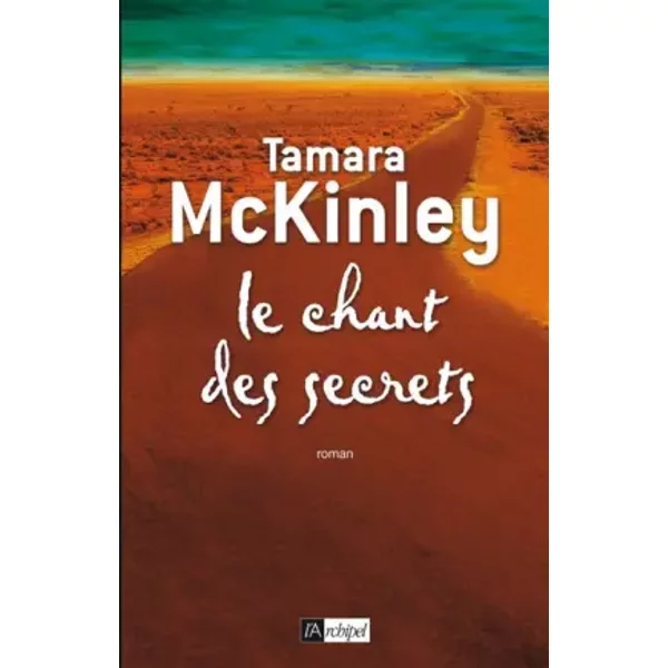 Le Chant Des Secrets - Tamara Mckinley-image