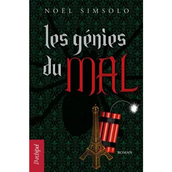 Les GéNies Du Mal - NoëL Simsolo-image