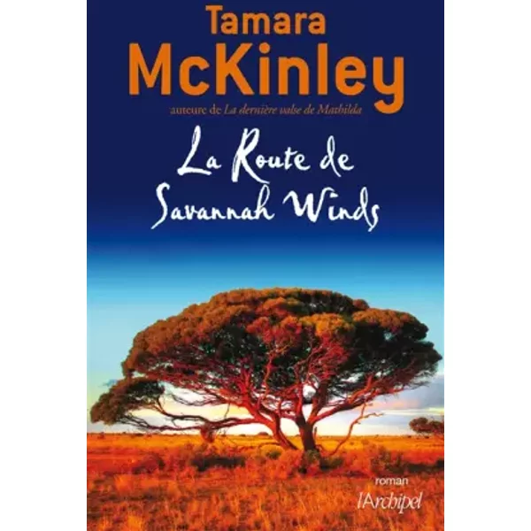 La Route De Savannah Winds - Tamara Mckinley-image