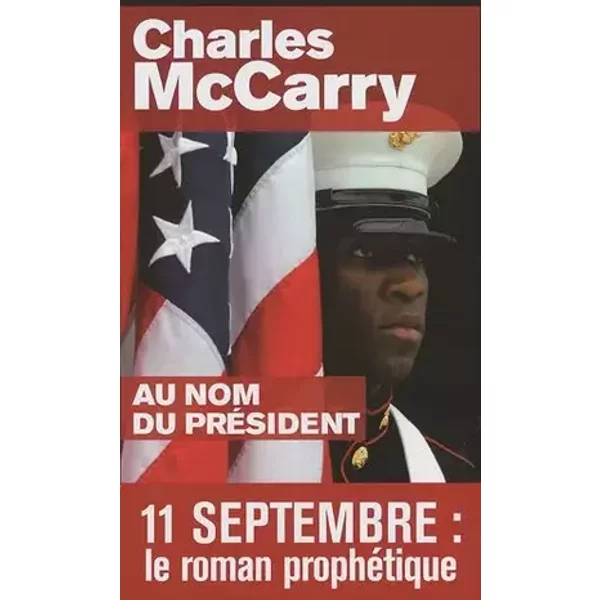 Au nom du président - Charles McCarry, Johan-Frédérik Hel-Guedj