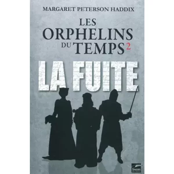 Les Orphelins Du Temps, Tome 2 : La Fuite - Margaret Peterson Haddix, Franck Poncelet-image